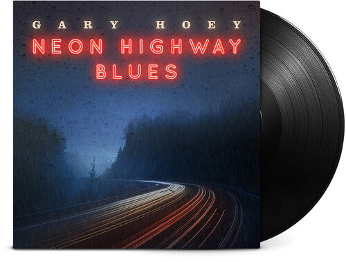 Gary Hoey: Neon Highway Blues - Vinyl