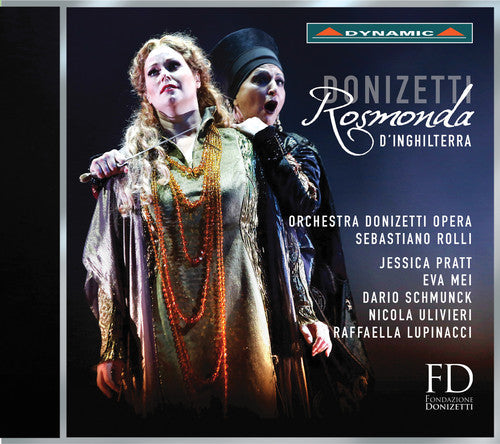 Donizetti / Pratt / Mei / Schmunck / Ulivieri: Donizetti: Rosmonda d'Inghilterra  ( CD )