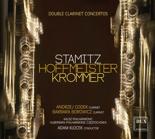 Hoffmeister / Krommer / Stamitz / Borowicz: Double Clarinet Concertos  ( CD )