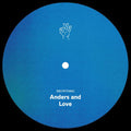 Anders and: Love - 12-INCH SINGLE