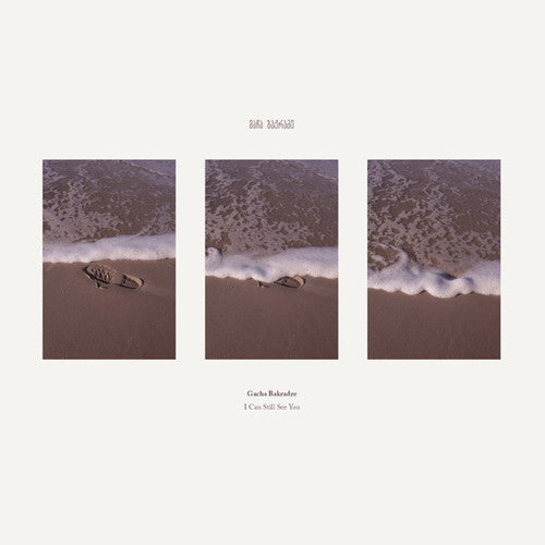 Gacha Bakradze: I Can Still See You - 12-INCH SINGLE