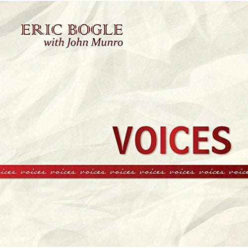 Bogle, Eric / Munro, John: Voices  ( CD )