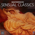 Various Artists: Masterpieces Collection: Sensual Classics / Various  ( CD )