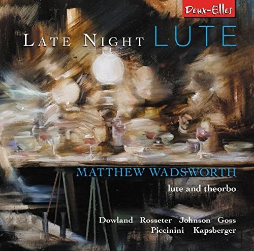 Matthew Wadsworth: Late Night Lute  ( CD )