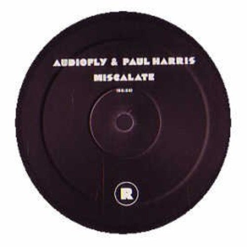 Audiofly / Harris, Paul: Miscalate - 12-INCH SINGLE