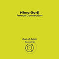Nima Gorji: French Connection - 12-INCH SINGLE
