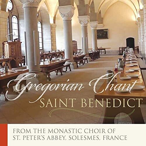 Dom Claude Gay: Saint Benedict-Mass Proper To The Benedictine Order  ( CD )