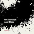 Jon McMillion: Inner Floor - 12-INCH SINGLE