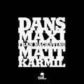 Matt Karmil: Dans Maxi Fran Nacksving - 12-INCH SINGLE