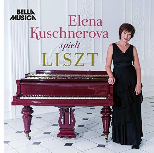 Liszt / Kuschnerova: Elena Kuschnerova Spielt Liszt  ( CD )