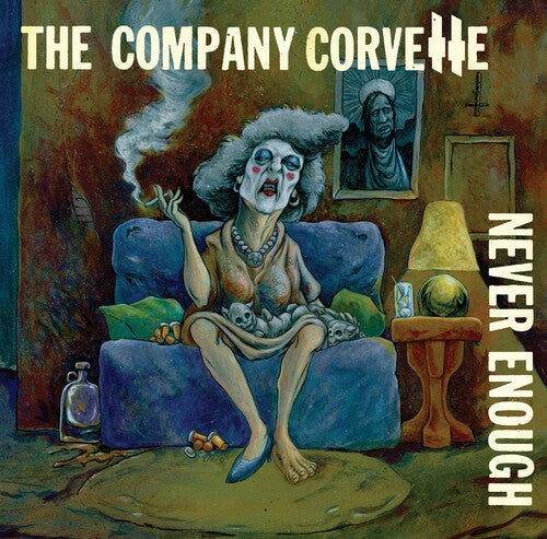 The Company Corvette: Never Enough - VINYL