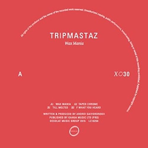 Tripmastaz: Wax Mania - 12-INCH SINGLE