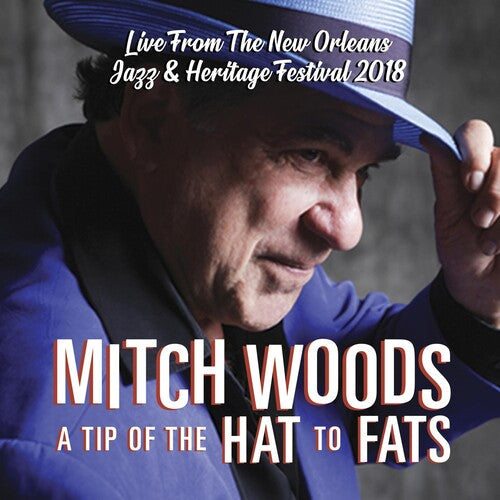 Mitch Woods: Tip Of The Hat To Fats  ( CD )