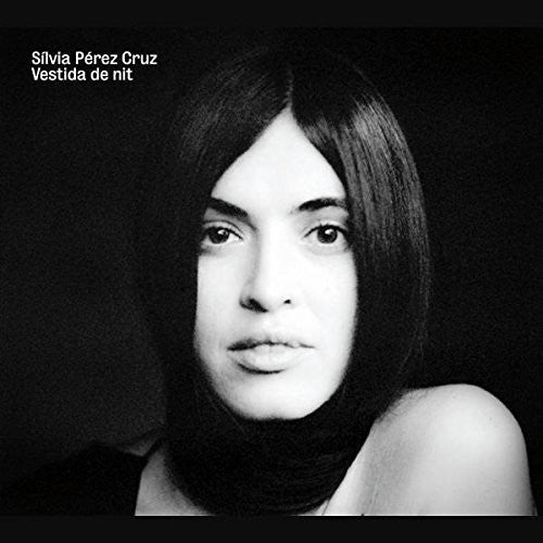 Silvia Cruz Perez: Vestida De Nit - CD