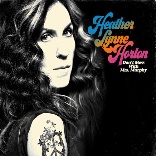 Heather Lynn Horton: Don't Mess With Mrs. Murphy  ( CD )