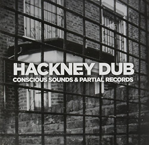 Conscious Sounds / Partial Records: Hackney Dub - Vinyl