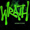 Wrath: Nothing To Fear - CD