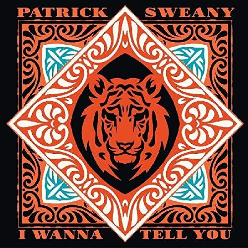 Patrick Sweany: I Wanna Tell You - Vinyl