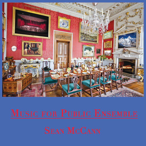 Sean McCann: Music For Public Ensemble - Vinyl