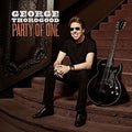 George Thorogood: Party Of One - VINYL