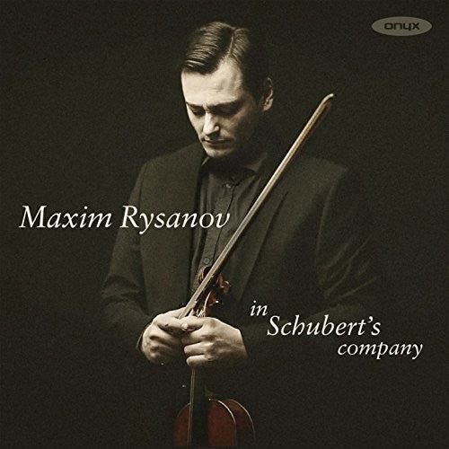Maxim Rysanov: In Schubert's Company  ( CD )