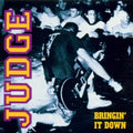 Judge: Bringin' It Down - VINYL
