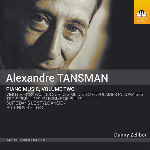 Tansman / Zelibor: Piano Music 2  ( CD )