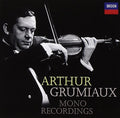 Arthur Grumiaux: Mono Recordings  ( CD )