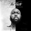 Trae Tha Truth: Tha Truth Part 3  ( CD )