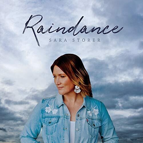 Sara Storer: Raindance  ( CD )