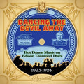 Various Artists: Dancing The Devil Away: Hot Dance Music (Various Artists) - CD