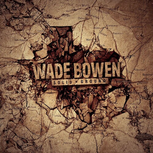 Wade Bowen: Solid Ground - Vinyl