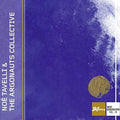 Tavelli / Argonauts Collective: Tavelli & Argonauts Collective  ( CD )