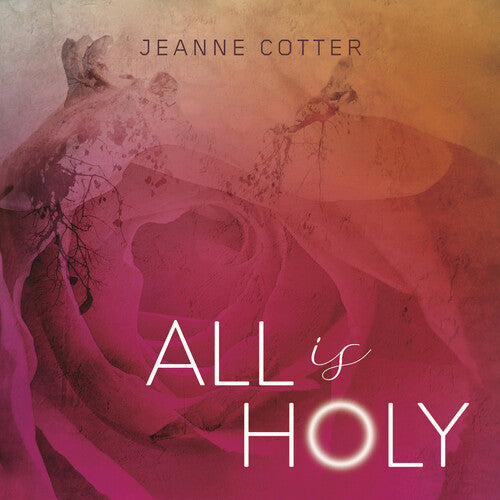 Cotter / Cotter: All Is Holy  ( CD )
