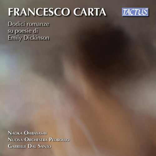Carta / Nuova Orchestra Pedrollo / Santo: Dodici Romanze Poesie Dickinso  ( CD )
