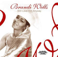 Brandi Wells: Still Love Him Anyway - CD