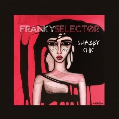 Franky Selector: Shabby Chic - VINYL