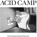Tejada, John / Maxwell, Justin: I've Got Acid (on My Brain) - 12-INCH SINGLE
