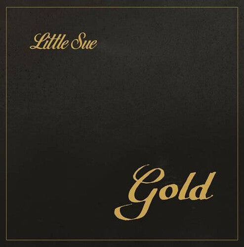 Little Sue: Gold - Vinyl