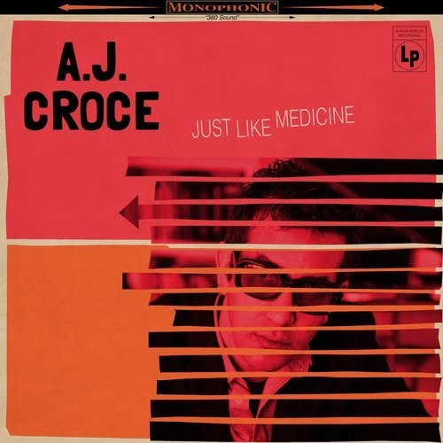 A.J. Croce: Just Like Medicine - Vinyl