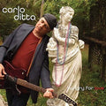 Carlo Ditta: Hungry for Love  ( CD )