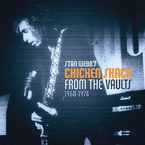 Stan Webb's Chicken Shack: From The Vaults  ( CD )