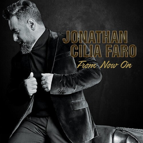 Jonathan Cilia Faro: From Now On  ( CD )
