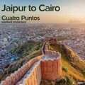 Various Artists: Jaipur to Cairo  ( CD )