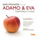 Myslivecek / Mameli / Heyghen: Adamo & Eva  ( CD )