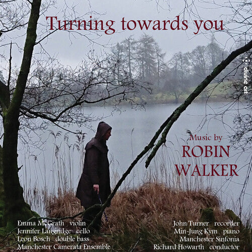 Walker / McGrath / Howarth: Turning Towards You  ( CD )