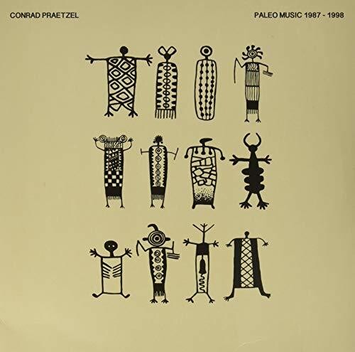 Conrad Praetzel: Paleo Music 1987-1998 - Vinyl