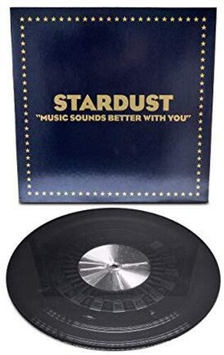 Stardust: Music Sounds Better With You - Vinyl