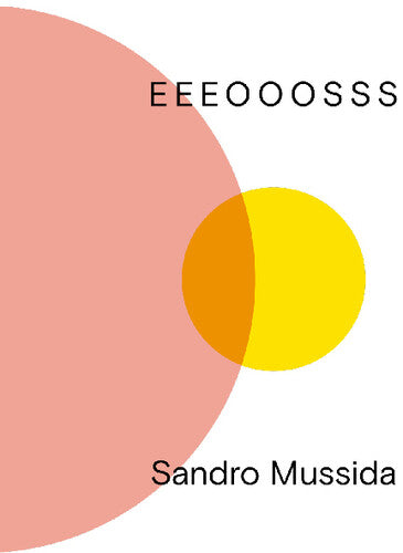 Sandro Mussida: Eeeooosss - Vinyl