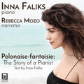 Bach, J.S. / Faliks / Mozo: Polonaise-Fantaisie: The Story of a Pianist  ( CD )